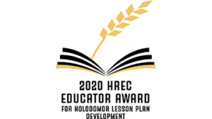 2020 HREC Educator Award for Holodomor Lesson Plan Development