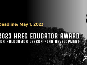 2023 HREC Educator Award for Holodomor Lesson Plan Development