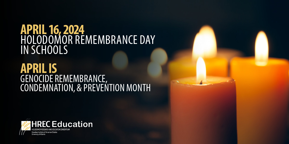 Holodomor Memorial Day 2024 HREC Education