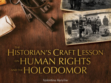 The Historian’s Craft Lesson on Human Rights and the Holodomor