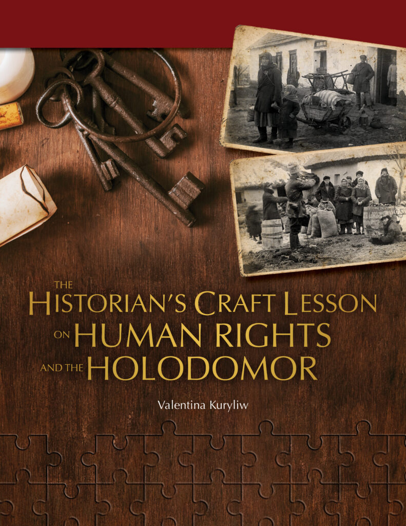 The Historian's Craft Lesson on Human Rights and the Holodomor