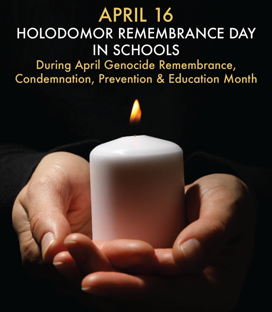 APRIL 16 HOLODOMOR REMEMBRANCE DAY IN SCHOOLS