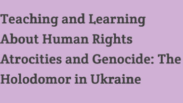 HREC Education Launches National Curriculum Initiative on the Holodomor in Partnership with The Critical Think...